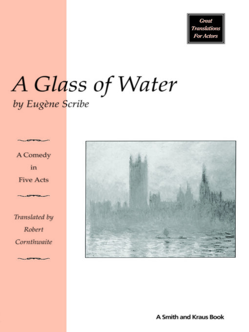 Title details for A Glass of Water by Eugene Scribe - Available